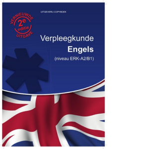 Cursusboek Engels Verpleegkunde Tweede editie